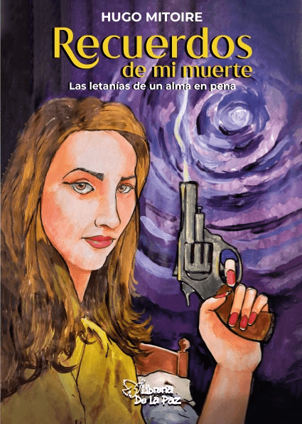 Recuerdos de mi Muerte